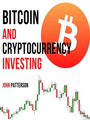 cover image of Bitcoin and Cryptocurrency Investing